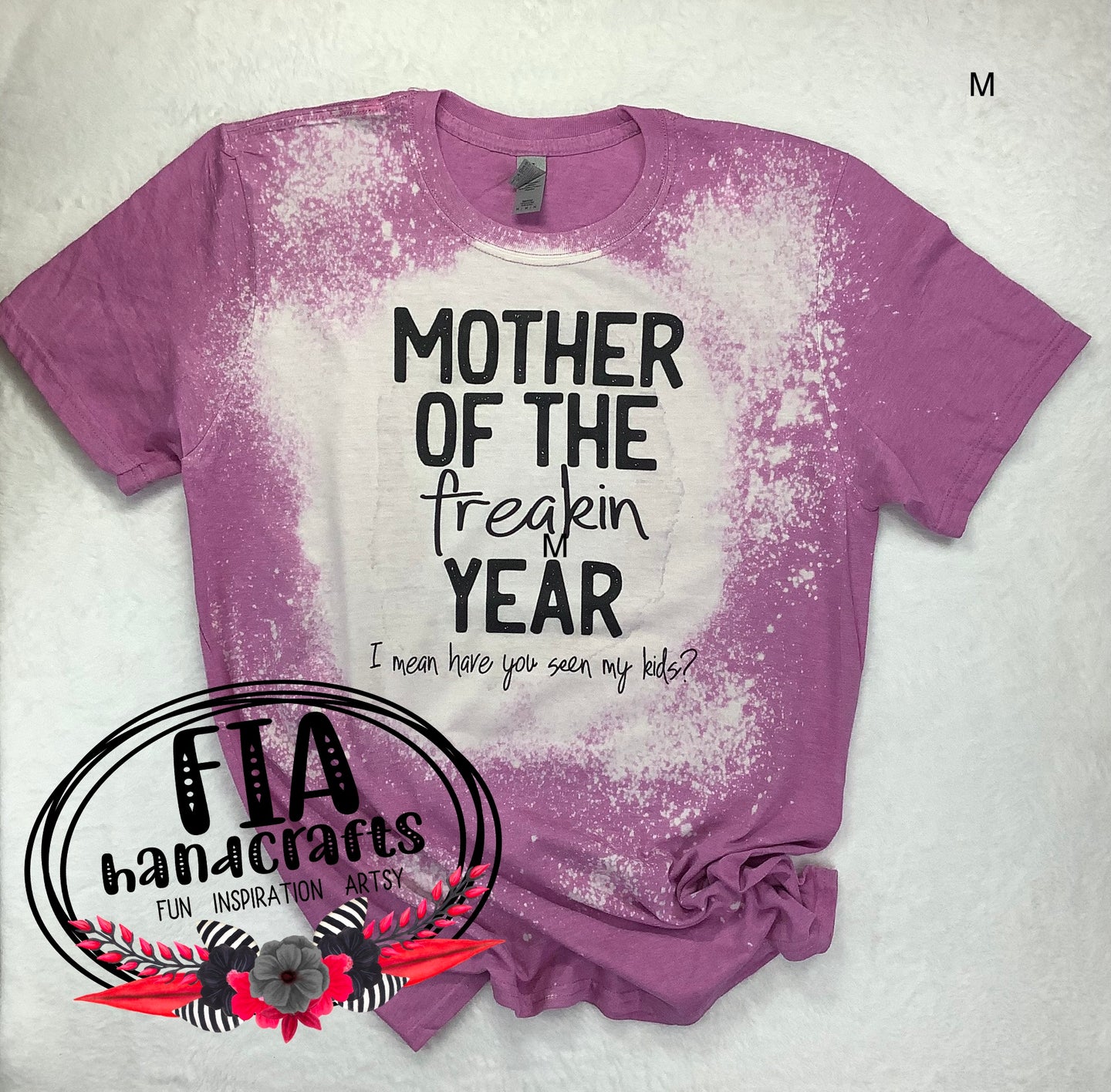 RTS- Bleached Tee Mother of the Year Screen Print  Medium