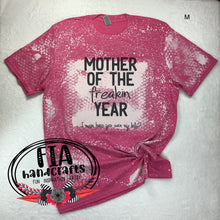 Load image into Gallery viewer, RTS- Bleached Tee Mother of the Year Pink Screen Print Medium